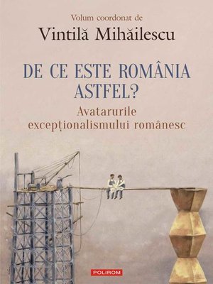 cover image of De ce este România astfel?